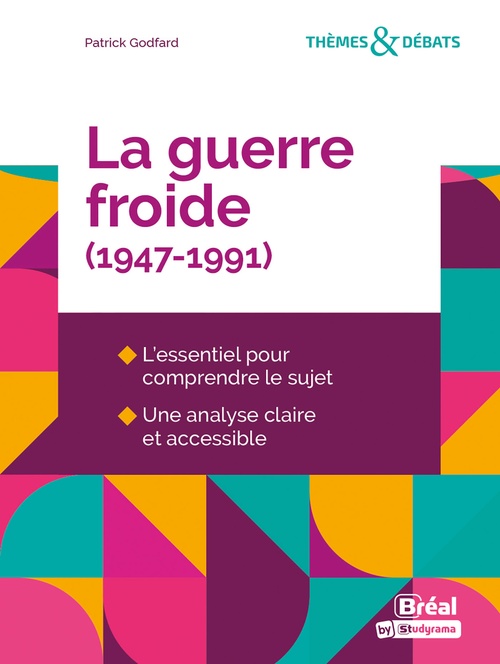 Couverture ebook de La guerre froide (1947-1991), de Patrick Godfard