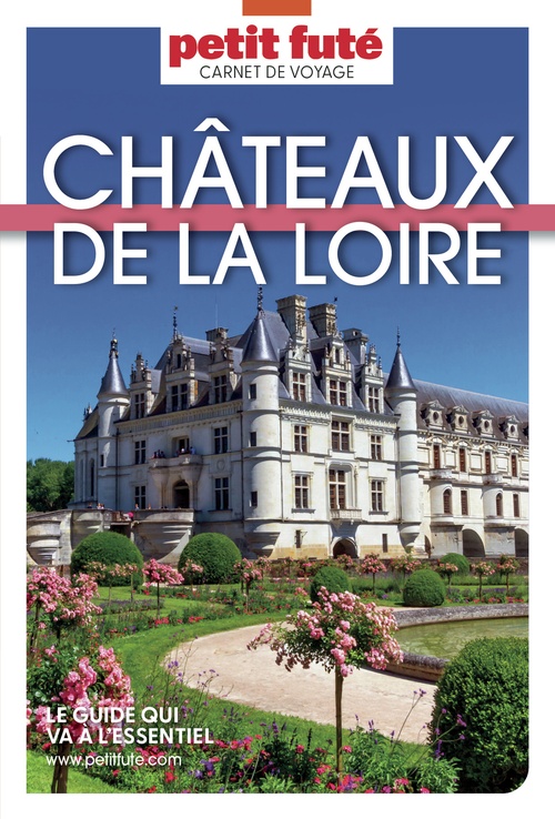 ebook cover of Guide Châteaux De La Loire 2025 Carnet Petit Futé, by Auzias D., Labourde