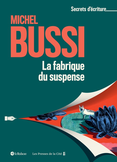 ebook cover of La fabrique du suspense, by Michel Bussi