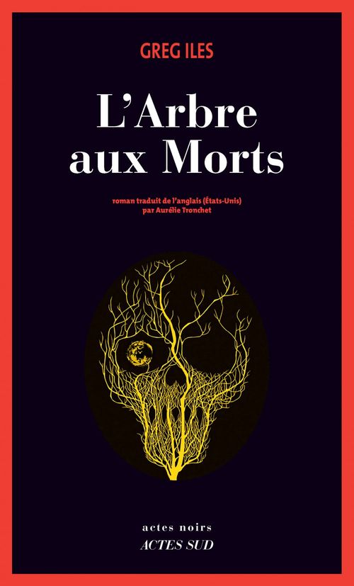 ebook cover of L'Arbre aux morts, by Greg Iles