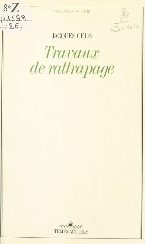 Couverture ebook de Travaux de rattrapage, de Jacques Cels