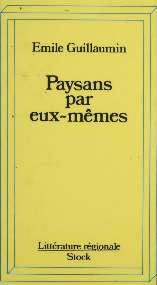 Couverture ebook de Paysans par eux-mêmes, de Emile Guillaumin