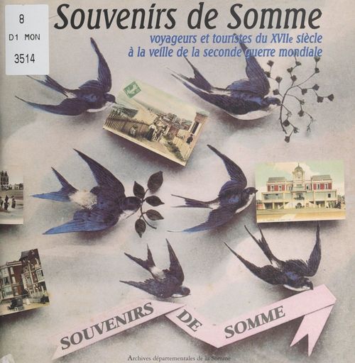 Couverture ebook de Souvenirs de Somme, de Archives Departementales De La Somme