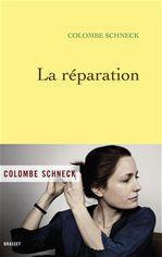 ebook cover of La réparation, by Colombe Schneck