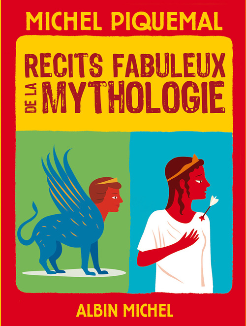 ebook cover of Récits fabuleux de la mythologie, by Michel Piquemal
