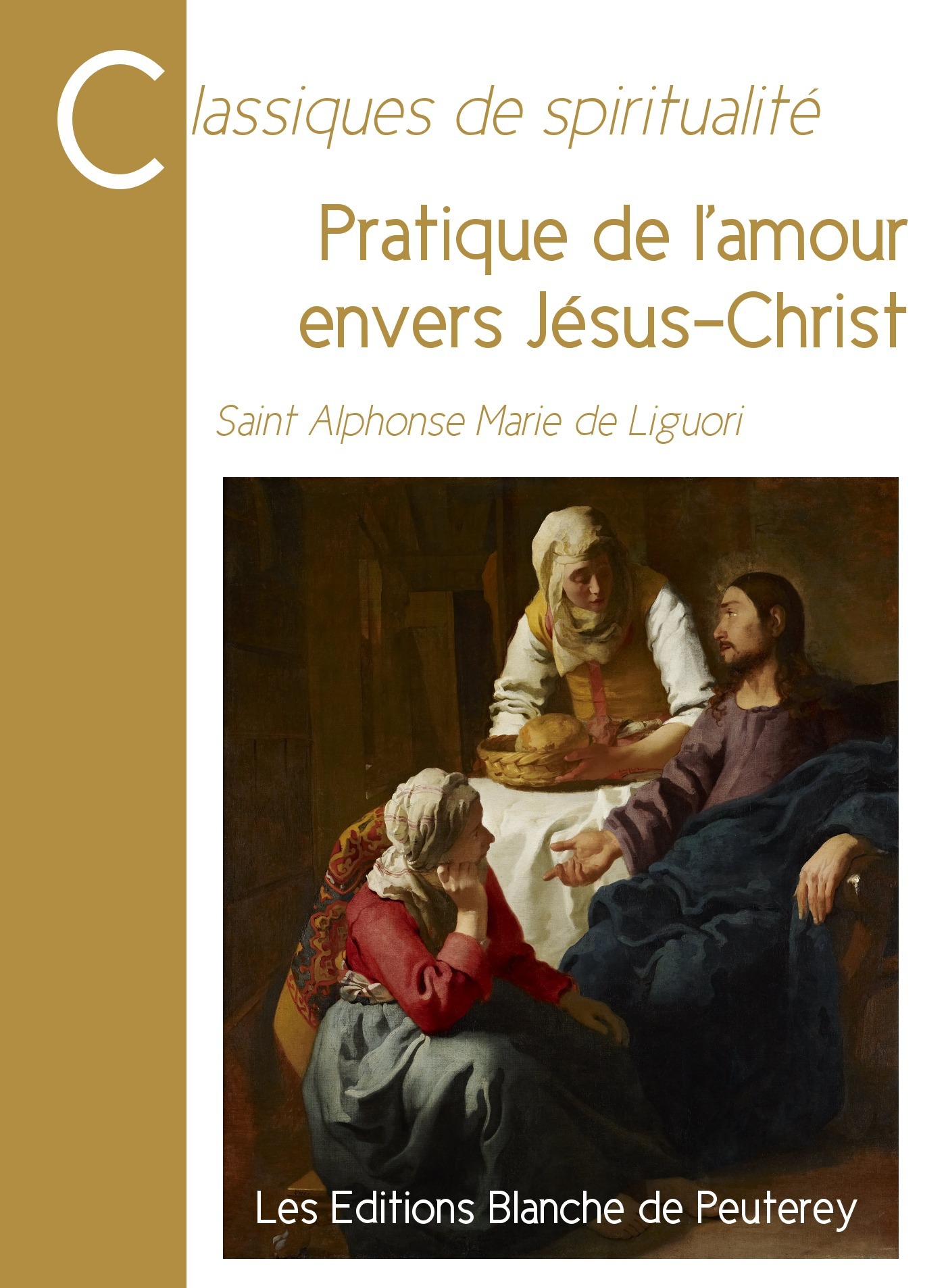 ebook cover of Pratique de l'amour envers Jésus-Christ, by Alphonse Marie De Liguori