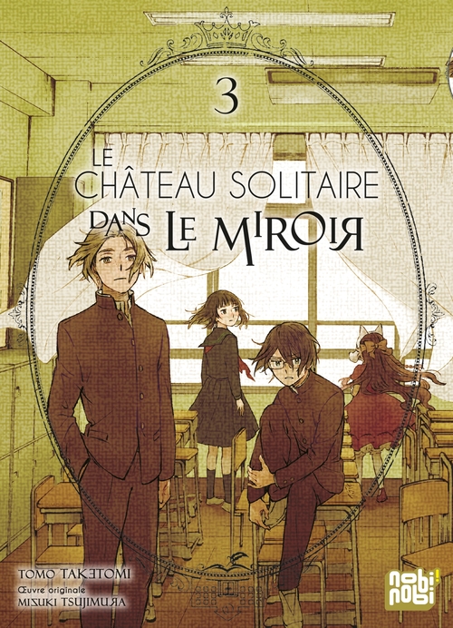 Couverture ebook de Le château solitaire dans le miroir T03, de Tomo Taketomi