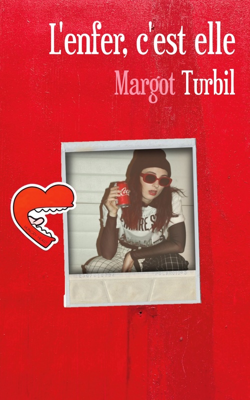 Couverture ebook de L'enfer, c'est elle, de Margot Turbil