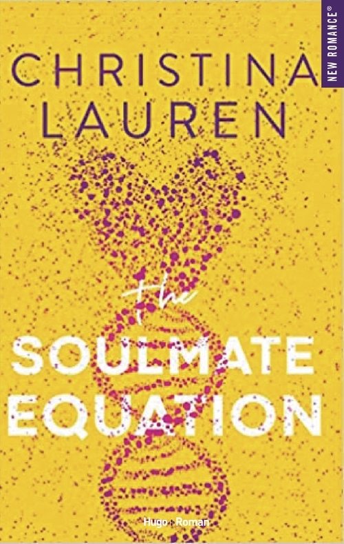 Couverture ebook de The soulmate equation, de Christina Lauren