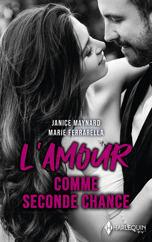 ebook cover of L'amour comme seconde chance, by Janice Maynard, Marie Ferrarella