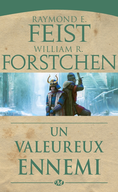 Couverture ebook de Les Légendes de Krondor, T1 : Un valeureux ennemi, de Raymond Elias Feist, William r. Forstchen