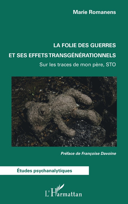 Couverture ebook de La folie des guerres et ses effets transgénérationnels, de Marie Romanens