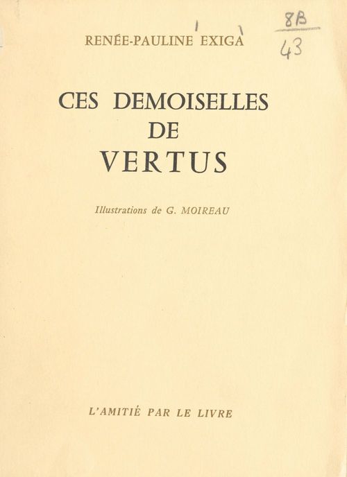Couverture ebook de Ces demoiselles de Vertus, de Renee-Pauline Exiga