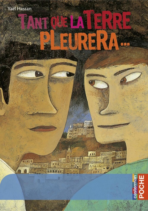 Couverture ebook de Tant que la terre pleurera, de Yaël Hassan