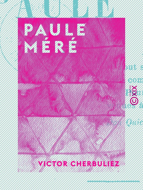 Couverture ebook de Paule Méré, de Victor Cherbuliez