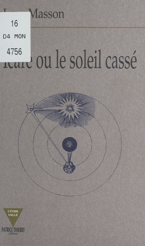 Couverture ebook de Icare ou le Soleil cassé, de Loys Masson