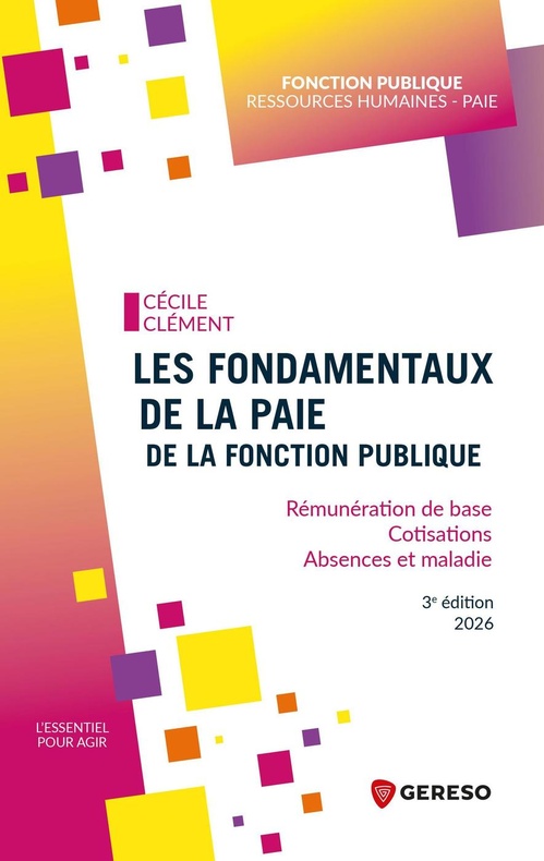 Couverture ebook de Les fondamentaux de la paie de la fonction publique, de Cécile Clément