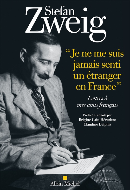 ebook cover of "Je ne me suis jamais senti un étranger en France", by Stefan Zweig