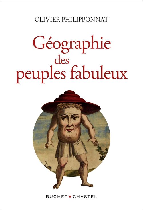 ebook cover of Géographie des peuples fabuleux, by Olivier Philipponnat