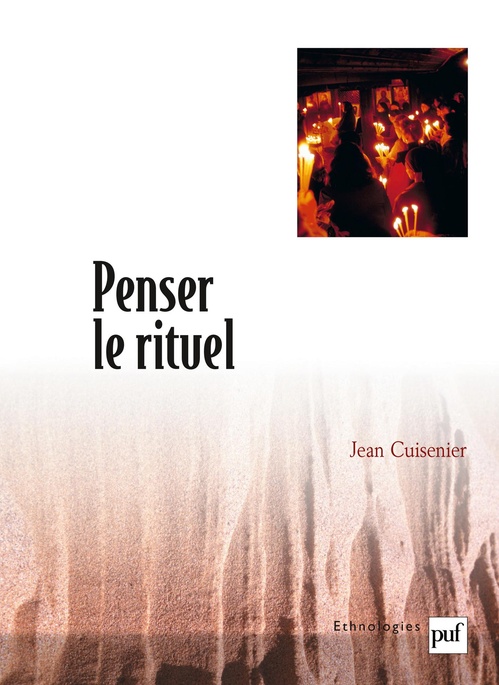 Couverture ebook de Penser le rituel, de Jean Cuisenier