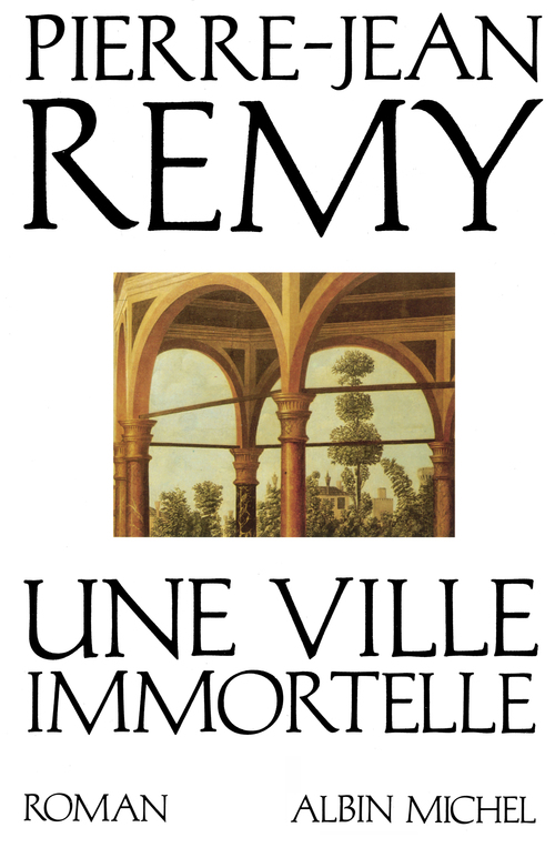 Couverture ebook de Une ville immortelle, de Pierre-Jean Rémy