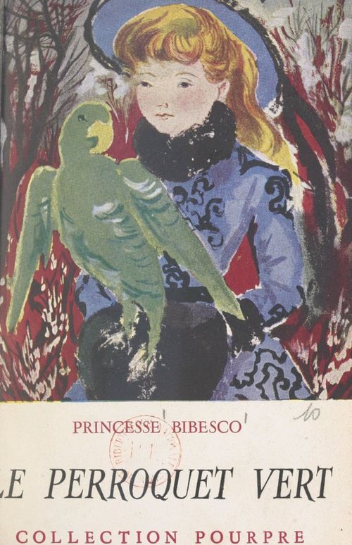 ebook cover of Le perroquet vert, by Marthe Bibesco