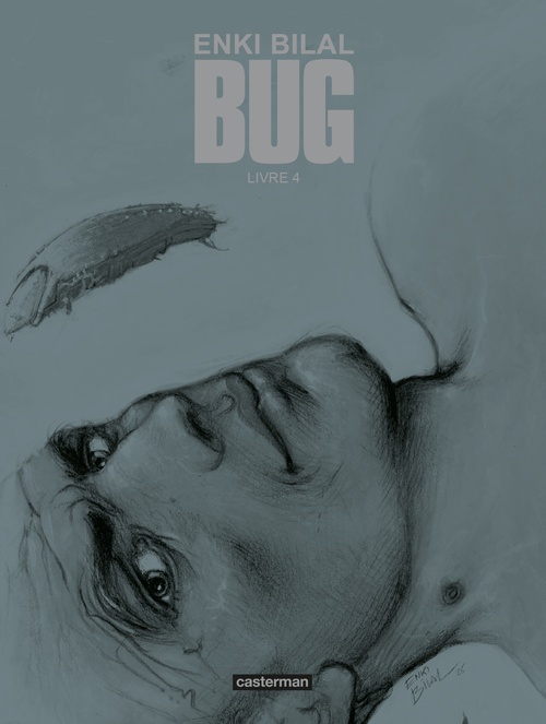 ebook cover of Bug - Livre 4 - Édition luxe, by Enki Bilal