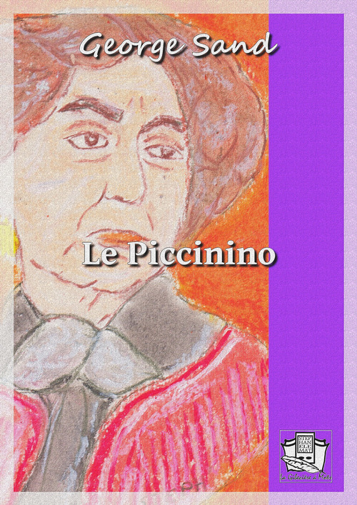ebook cover of Le Piccinino, by George Sand