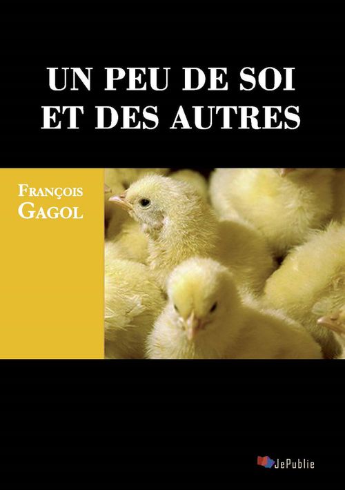 ebook cover of Un peu de soi et des autres, by François Gagol