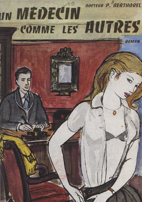 Couverture ebook de Un médecin comme les autres, de Pierre Berthorrel