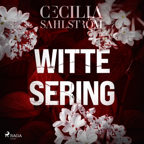 audiobook cover of Witte sering, by Cecilia Sahlstrom