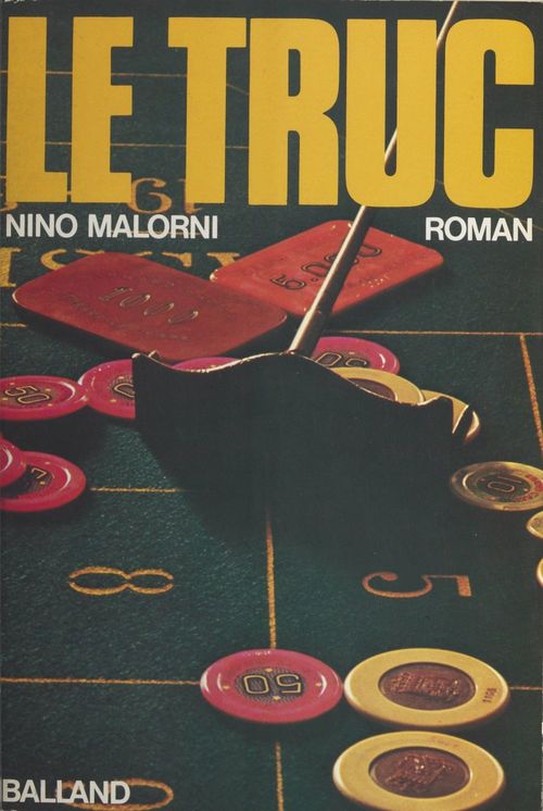 Couverture ebook de Le truc, de Nino Malorni