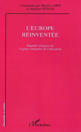 ebook cover of L'Europe réinventée, by Martin Lawn, Antonio Novoa