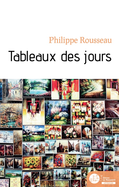 Couverture ebook de Tableaux des jours, de Philippe Rousseau