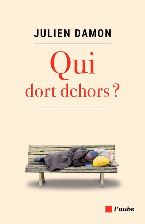 ebook cover of Qui dort dehors ?, by Julien Damon