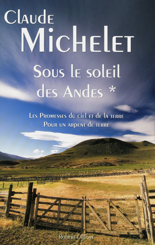 ebook cover of Sous le soleil des andes tome 1, by Claude Michelet