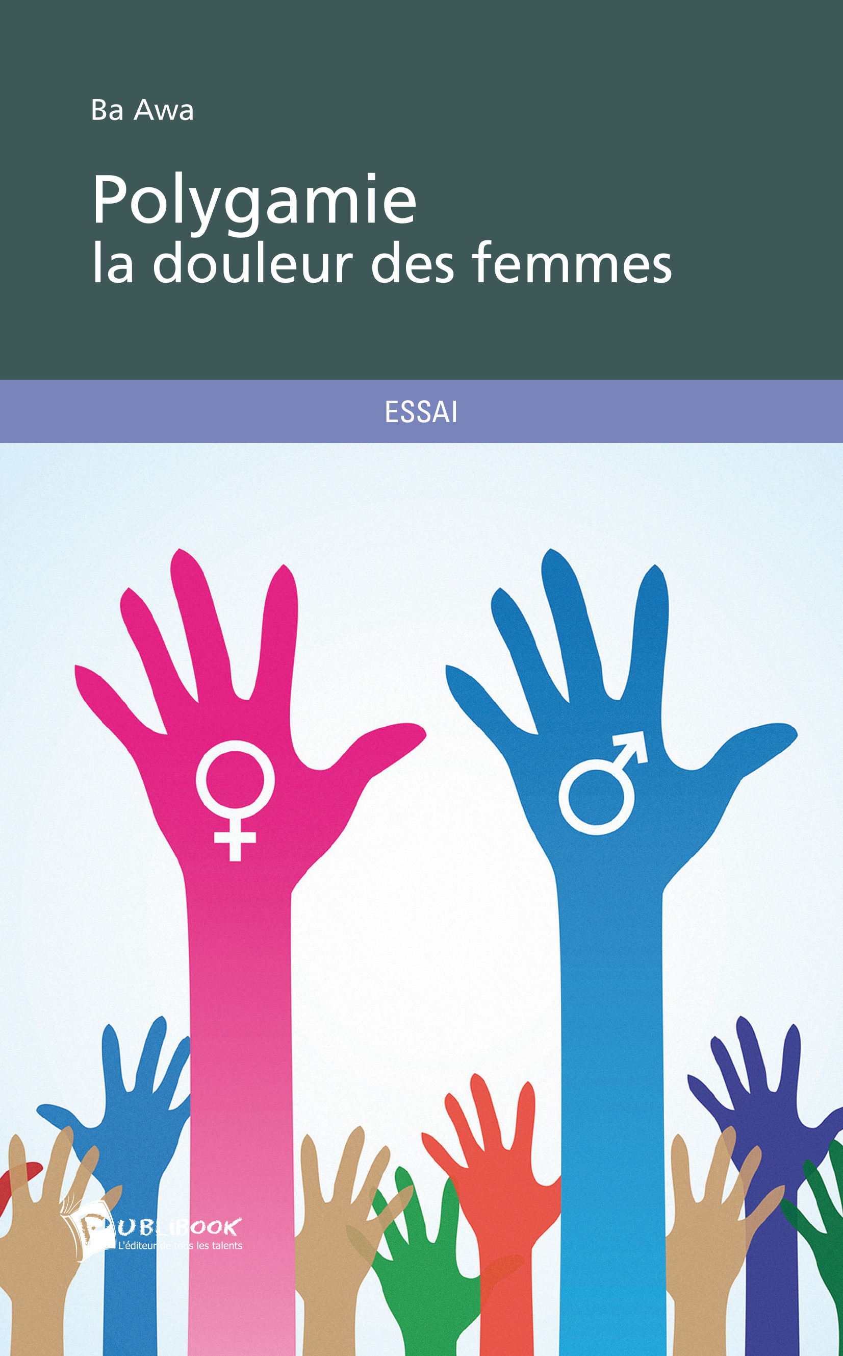 Couverture ebook de Polygamie la douleur des femmes, de Awa Ba