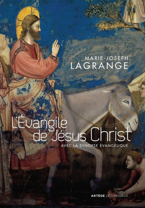 Couverture ebook de L'Evangile de Jésus Christ, de Père Marie-Joseph Lagrange