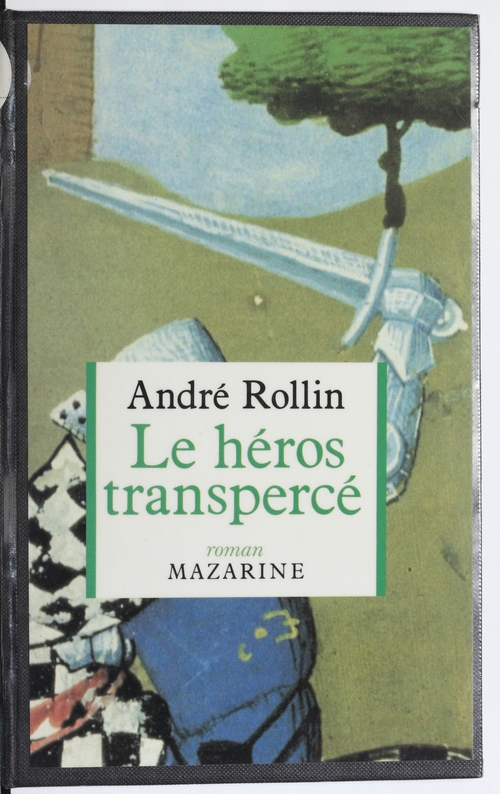 ebook cover of Le Héros transpercé, by Rollin A