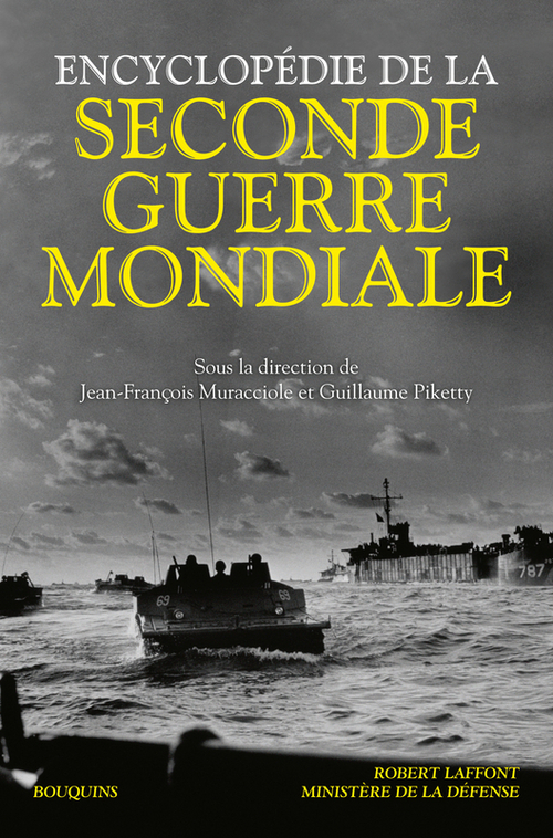 ebook cover of Encyclopédie de la Seconde Guerre mondiale, by Jean-François Muracciole, Guillaume Piketty