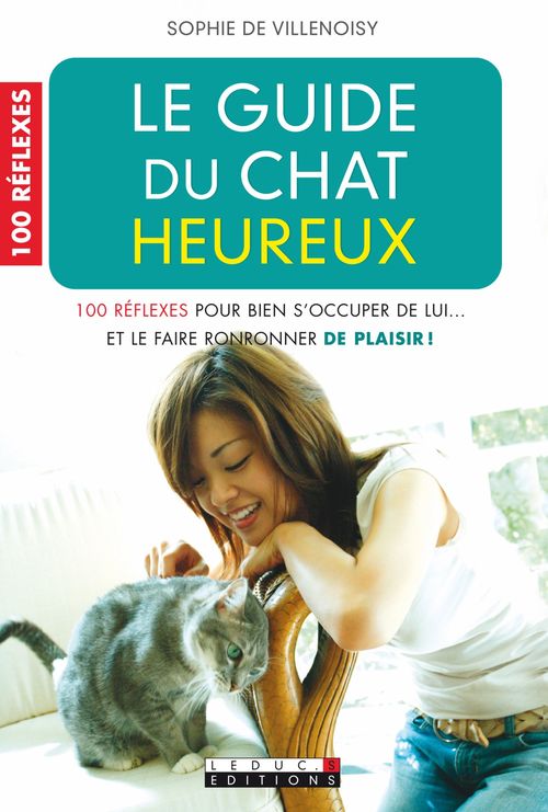 ebook cover of Le guide du chat heureux, by Sophie De Villenoisy
