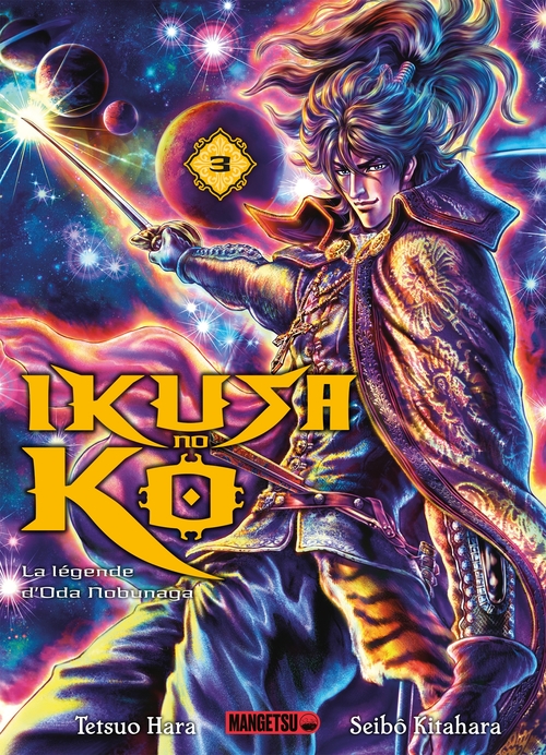 ebook cover of Ikusa No Ko - La légende d'Oda Nobunaga T03, by Tetsuo Hara, Seibô Kitahara
