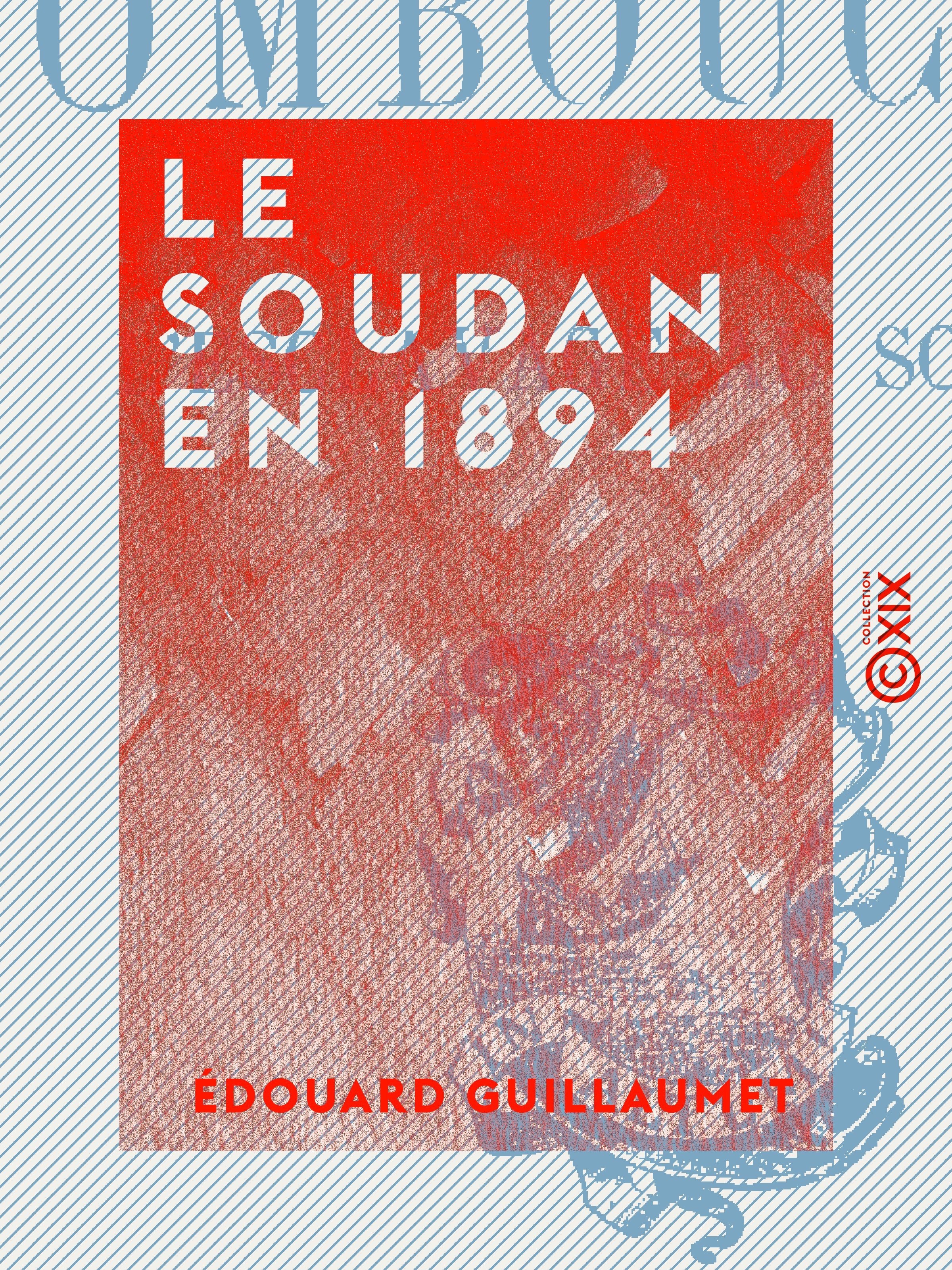 ebook cover of Le Soudan en 1894, by Edouard Guillaumet