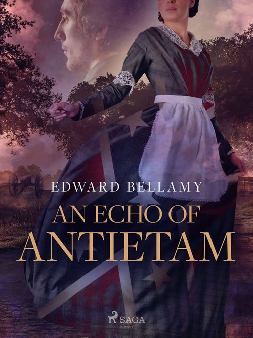ebook cover of An Echo of Antietam, by Edward Bellamy