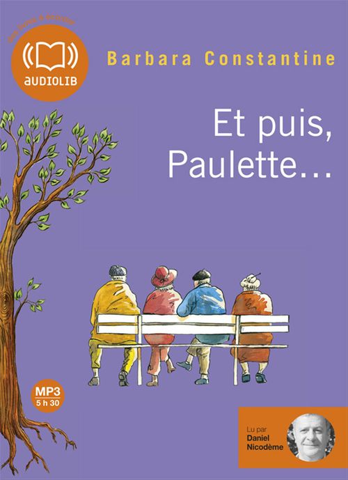 audiobook cover of Et puis, Paulette..., by Barbara Constantine