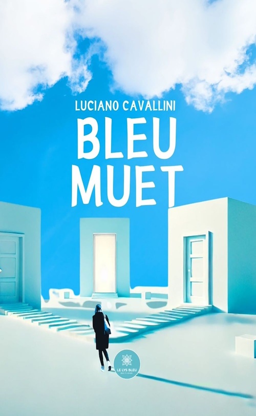 Couverture ebook de Bleu muet, de Luciano Cavallini