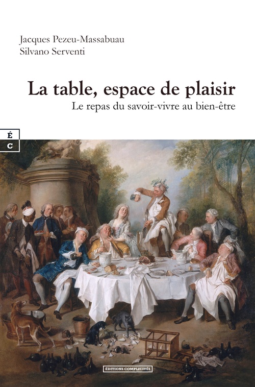 ebook cover of La table, espace de plaisir, by Jacques Pezeu-Massabuau, Silvano Serventi