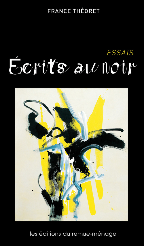 ebook cover of Écrits au noir, by France Théoret
