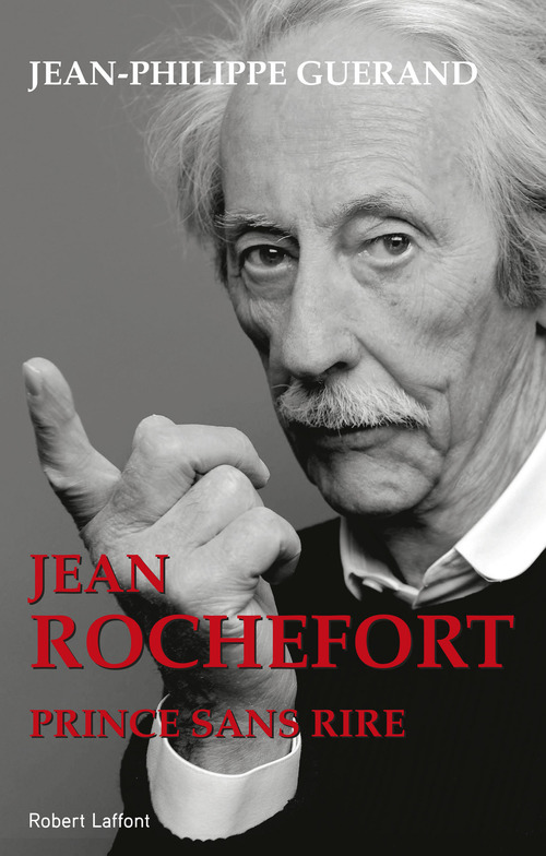 ebook cover of Jean Rochefort, prince sans rire, by Jean-philippe Guérand