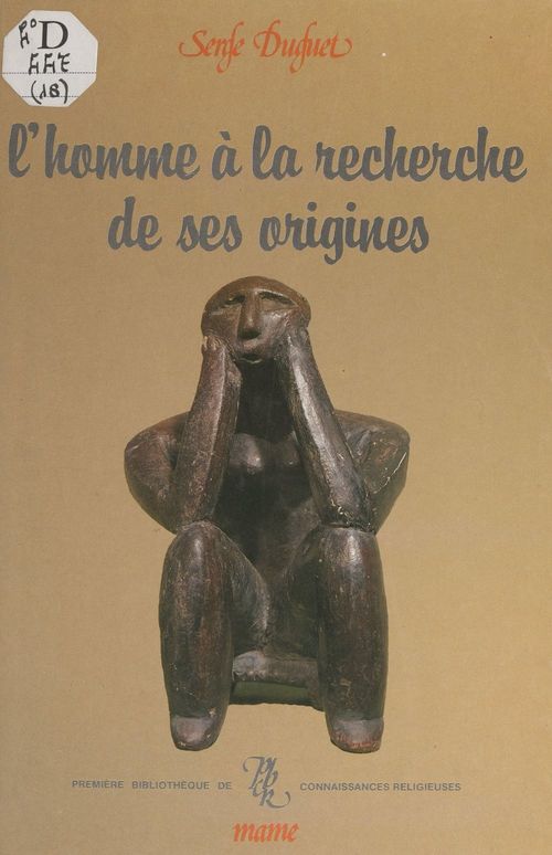 Couverture ebook de L'homme à la recherche de ses origines, de Serge Duguet